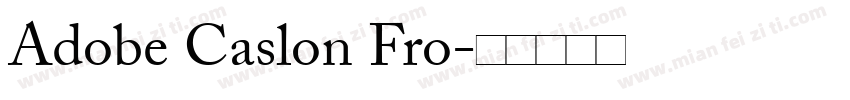 Adobe Caslon Fro字体转换